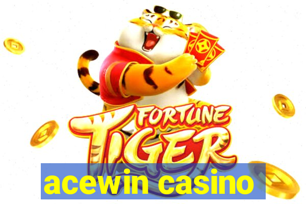 acewin casino